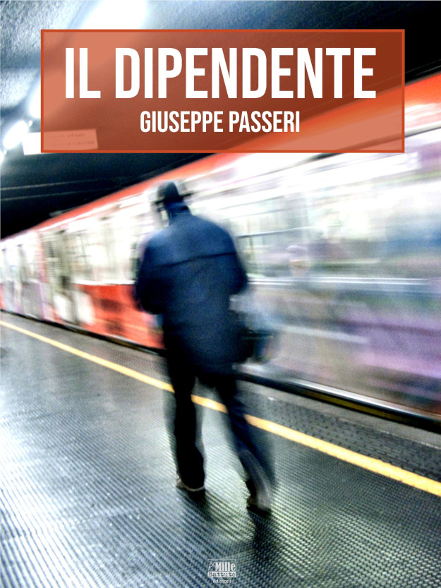 Giuseppe Passeri. Il dipendente